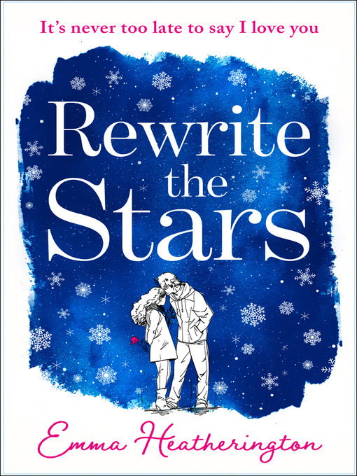 Title details for Rewrite the Stars by Emma Heatherington - Available